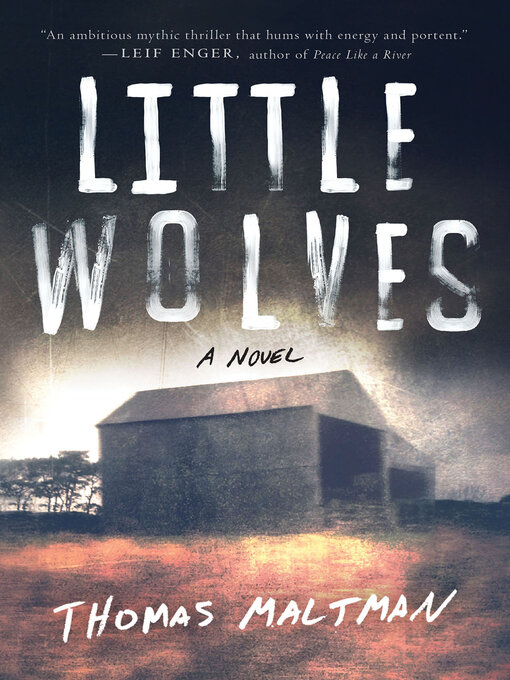 Title details for Little Wolves by Thomas Maltman - Available